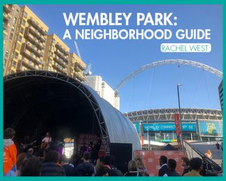 Wembley Park: A Neighbourhood Guide - International Student Blogger, Rachel West - Busking Festival featured image