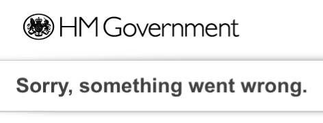 Error message "The Government went wrong!"