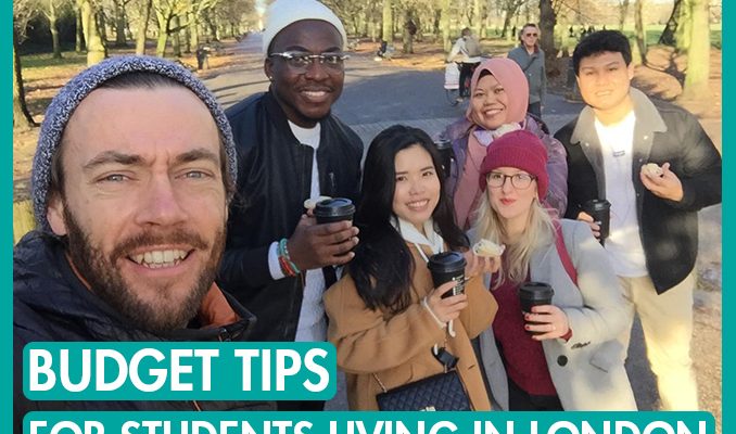 Budget Tips for Students Living in London_International Student Blog_Bloggers in Regent Park 2020