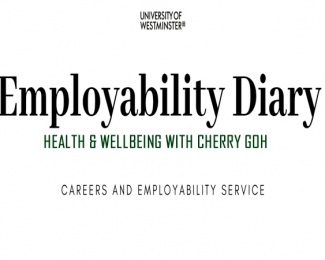 Employability Diary - Health and Wellbeing with Cherry Goh
