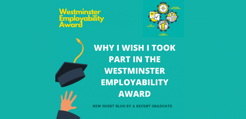 Why I wish I took part in the Westminster Employability Award front image