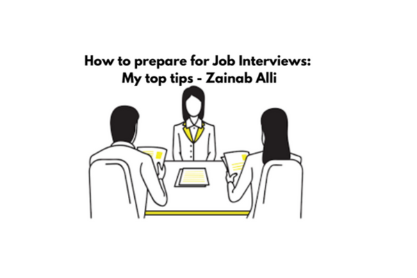 How to prepare for interviews: top tips with Zainab Ali