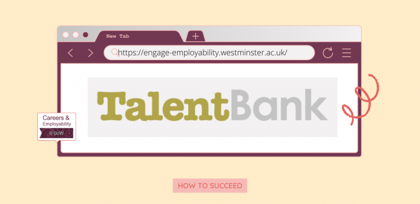 How to succeed at Talent Bank