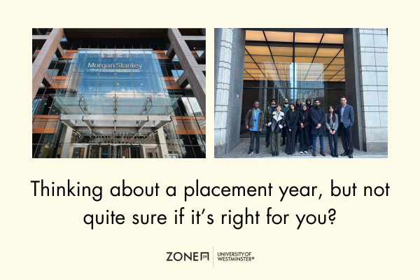 Thinking about a placement year but not quite sure if it’s right for you